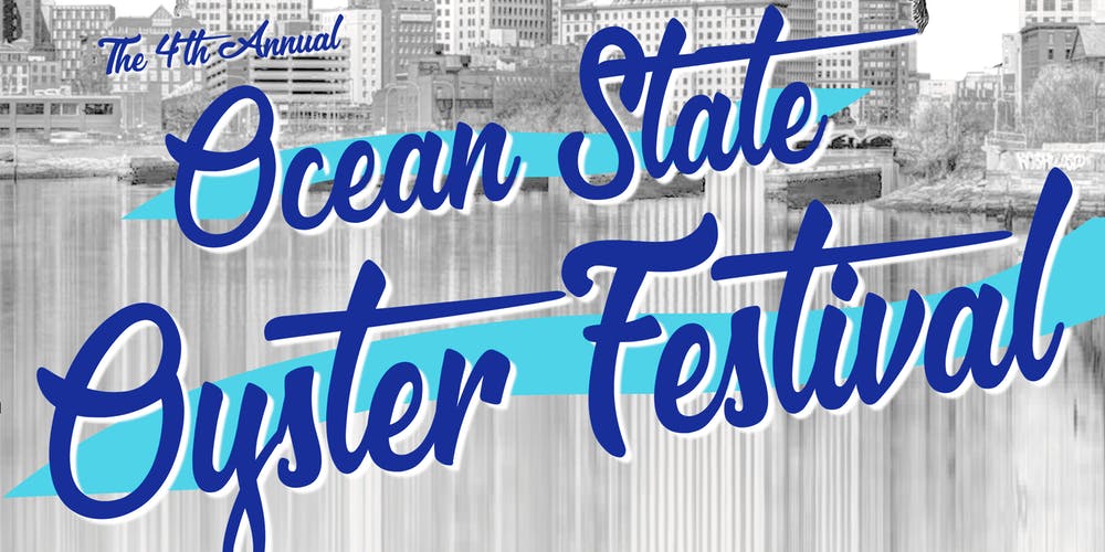 Ocean State Oyster Festival 2018 Ignite Providence